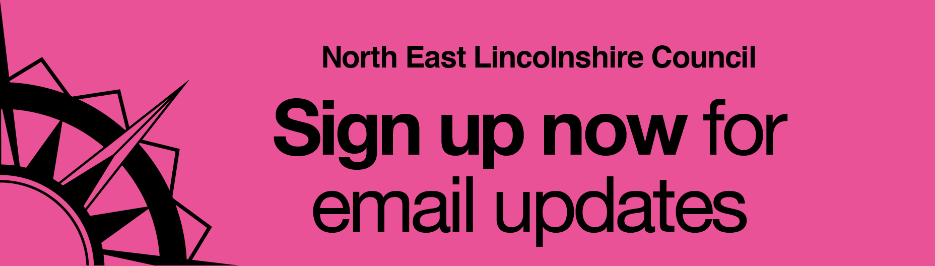 Sign up now for email updates from North East Lincolnshire Council.